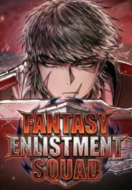 Fantasy Enlistment Squad - ทีมทหารเกณฑ์ในโลกแฟนตาซี