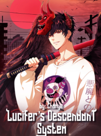 กำเนิดใหม่ทายาทจอมมาร (Lucifer's Descendant System)