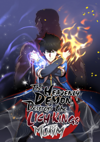 The Heavenly Demon Destroys the Lich King's Murim