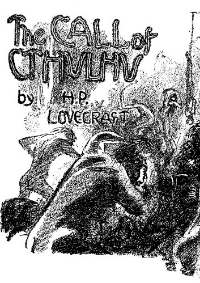 The CALL of CTHULHU